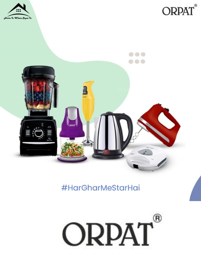 Home Appliances by Orpat Group